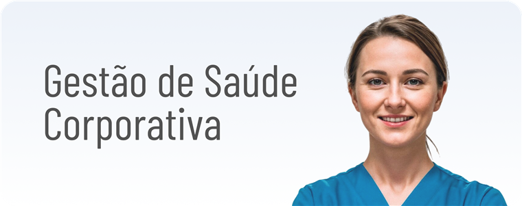 Gestão de Saúde Corporativa